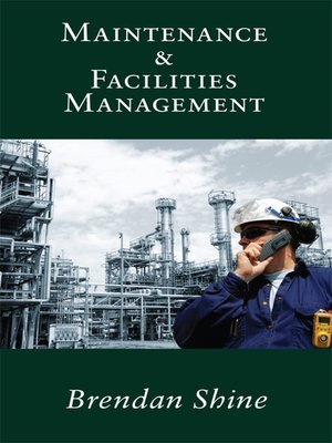 cover image of Maintenance & Facilities Management